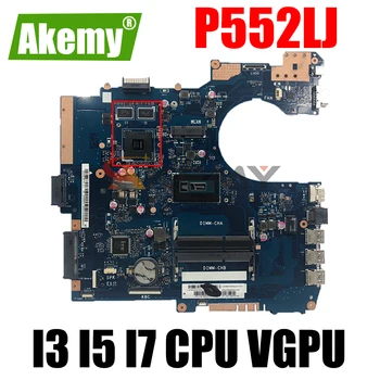 AKEMY P552LJ Grāmatiņa mainboard Par Asus P552LA P552L P552LJ PRO552L PRO552LJ Klēpjdatoru, pamatplate (mainboard I3 I5 I7 CPU VGPU